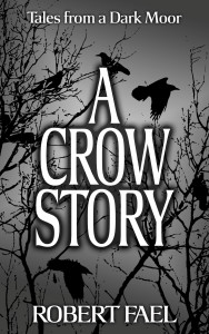 A Crow Story